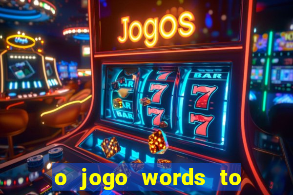 o jogo words to win paga mesmo